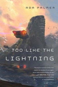 Too Like the Lightning