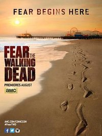 Fear the Walking Dead