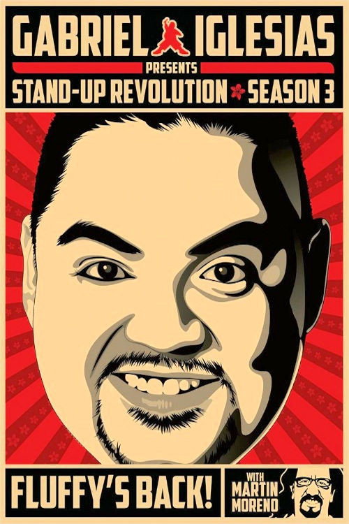 Gabriel Iglesias Presents Stand-Up Revolution Season 3